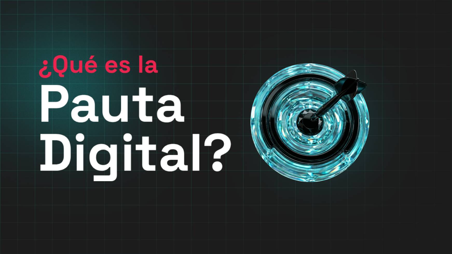 ¿Qué es la pauta digital?